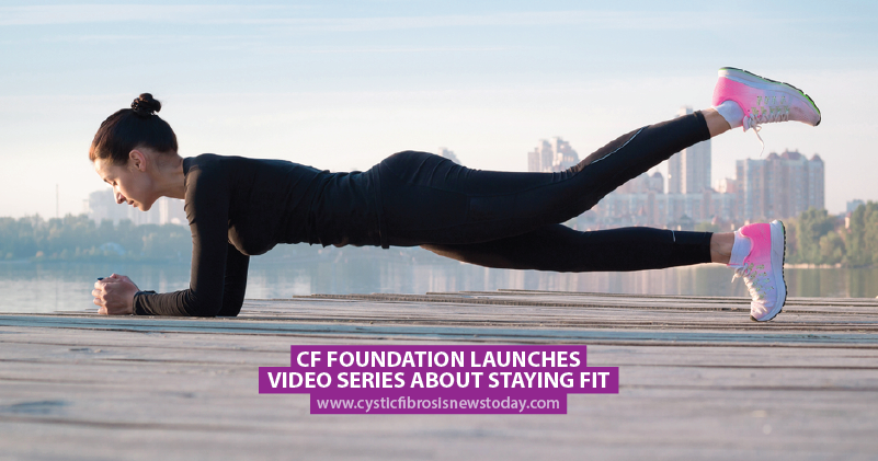 CF Foundation Launches Video Series About Staying Fit