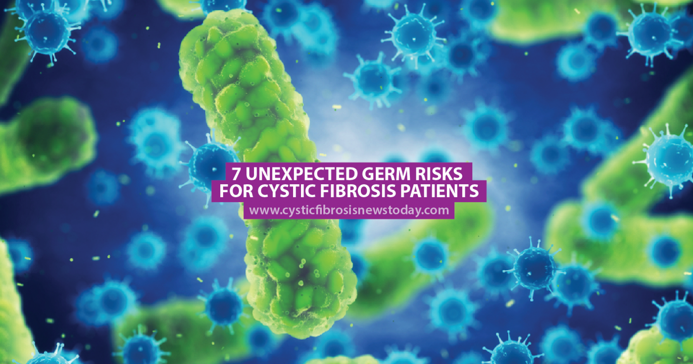 7 Unexpected Germ Risks for Cystic Fibrosis Patients